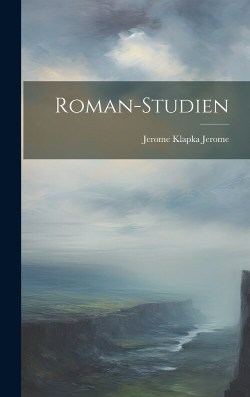 Roman-Studien (Hardcover)