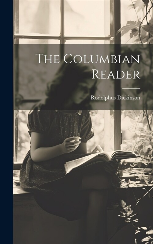 The Columbian Reader (Hardcover)
