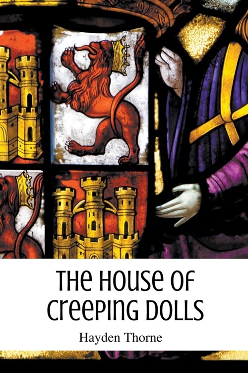 The House of Creeping Dolls (Paperback)