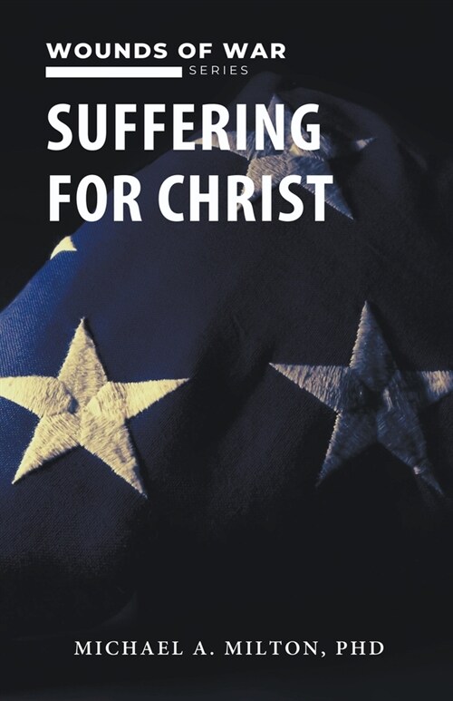 Suffering for Christ (Paperback)