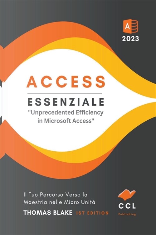 Access Essenziale: Il Tuo Percorso Verso la Maestria nelle Micro Unit? (Paperback)