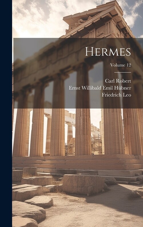 Hermes; Volume 12 (Hardcover)