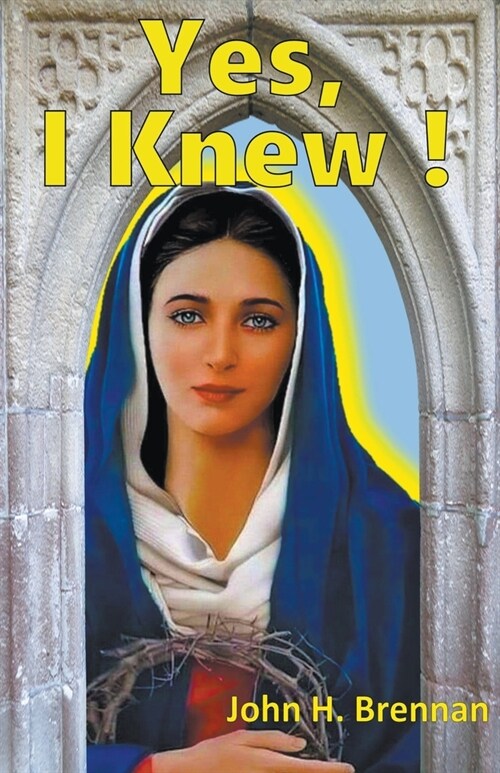 Yes, I Knew! (Paperback)