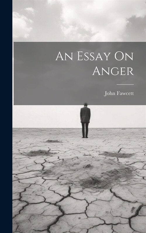 An Essay On Anger (Hardcover)
