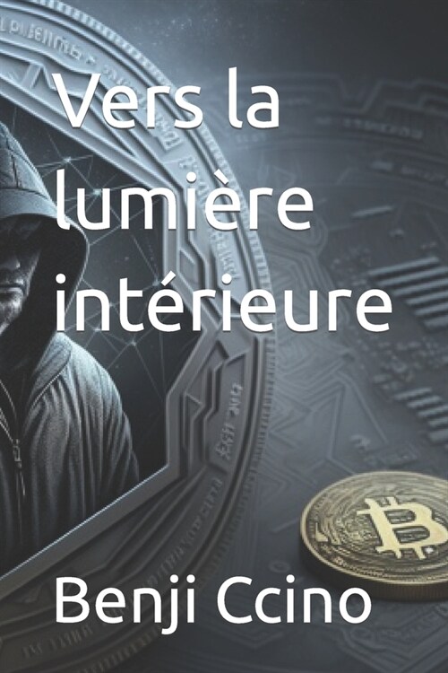 Vers la lumi?e int?ieure (Paperback)