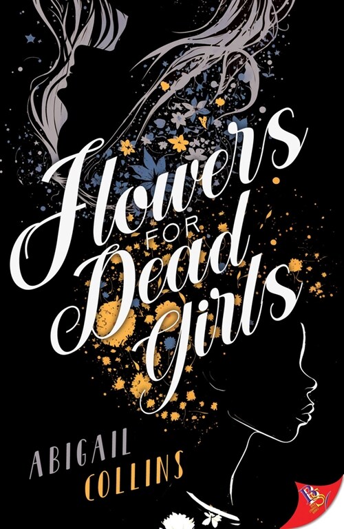 Flowers for Dead Girls (Paperback)