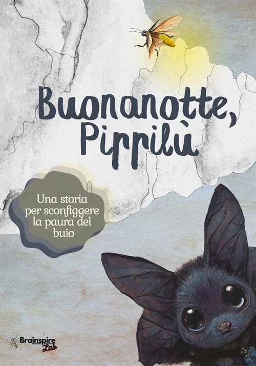 Buonanotte, Pippil? Una storia per sconfiggere la paura del buio (Paperback)