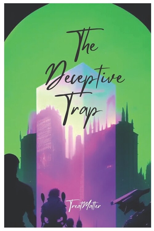 The Deceptive Trap (Paperback)
