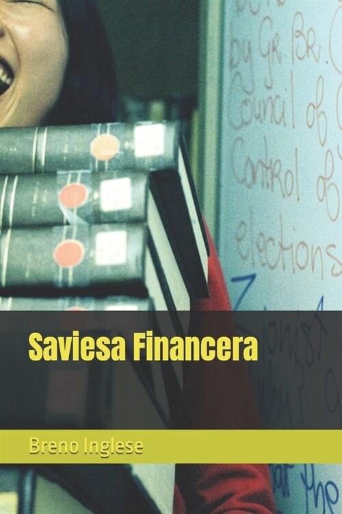 Saviesa Financera (Paperback)