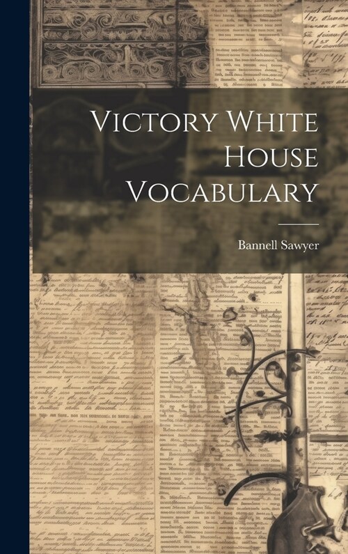 Victory White House Vocabulary (Hardcover)