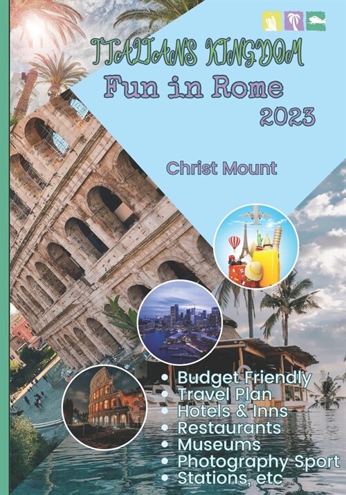 Italians Kingdom: Fun in Rome 2023 (Paperback)