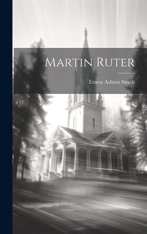 Martin Ruter (Hardcover)