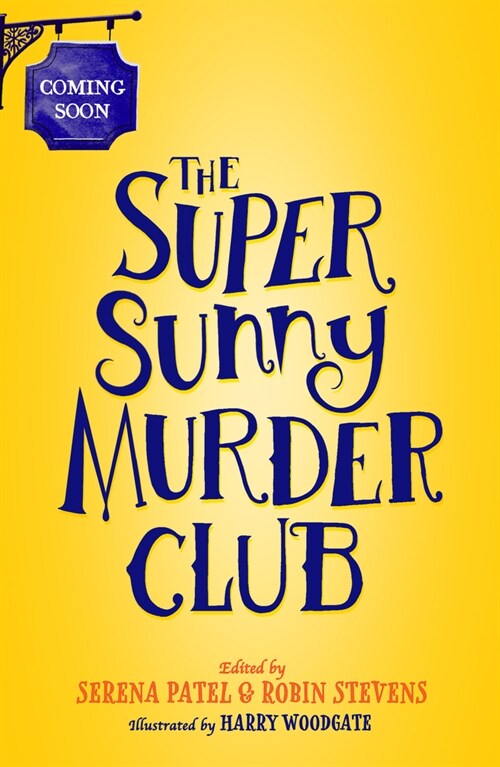 The Super Sunny Murder Club (Paperback)