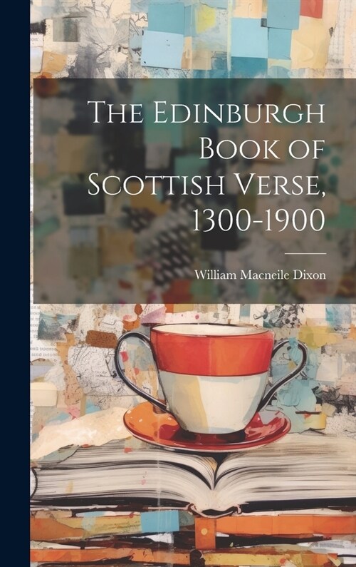 The Edinburgh Book of Scottish Verse, 1300-1900 (Hardcover)