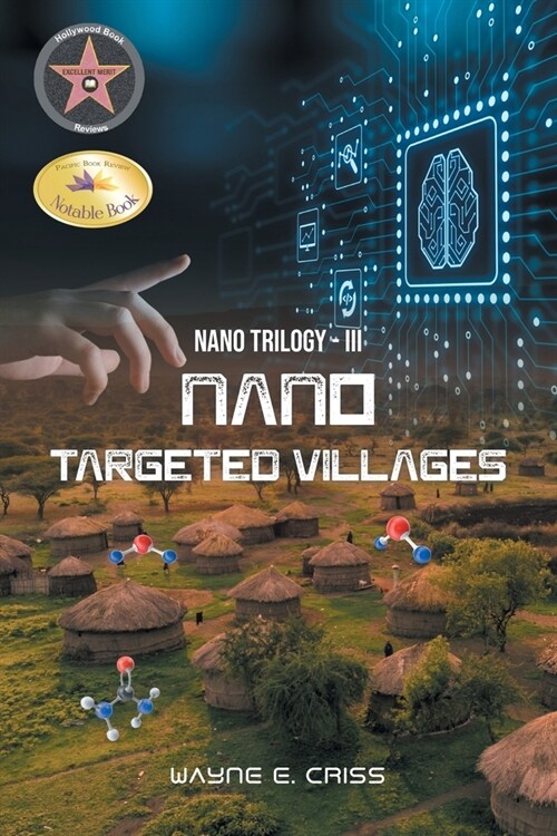 Nano Trilogy III: Nanotargeted Villages (Paperback)