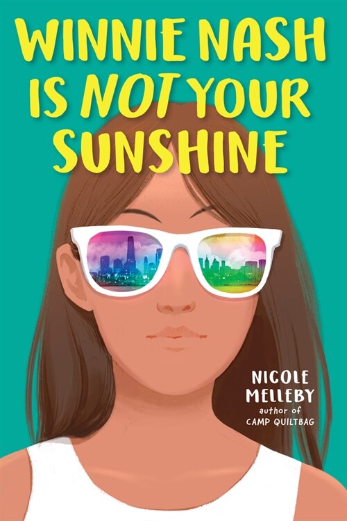 Winnie Nash Is Not Your Sunshine (Hardcover)