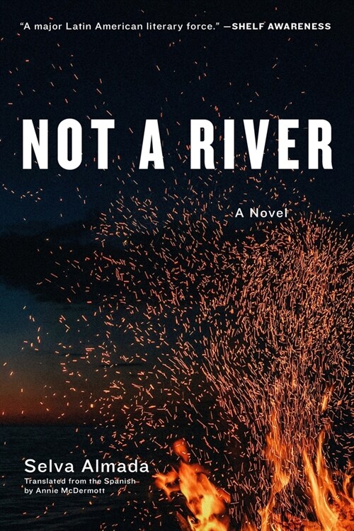 Not a River (Paperback)