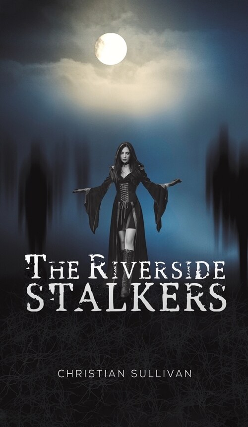 The Riverside Stalkers (Hardcover)