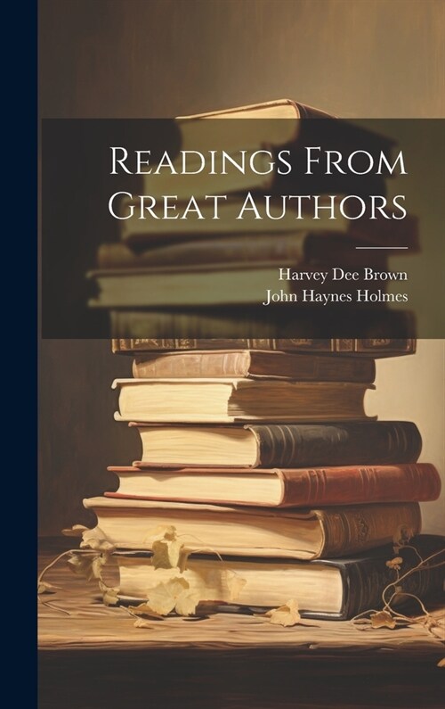 Readings From Great Authors (Hardcover)