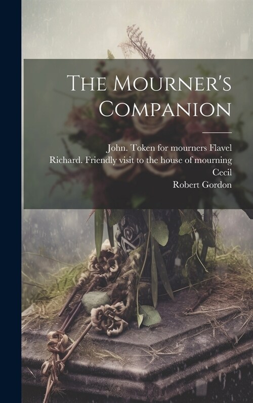 The Mourners Companion (Hardcover)