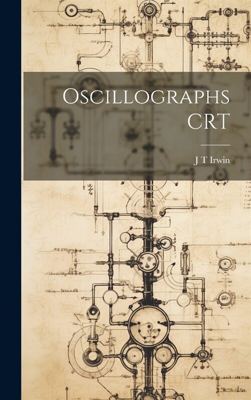 Oscillographs CRT (Hardcover)