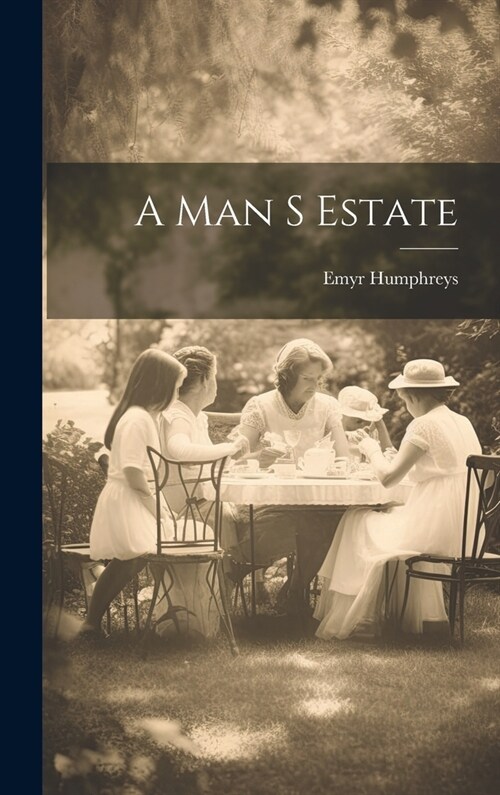 A Man S Estate (Hardcover)