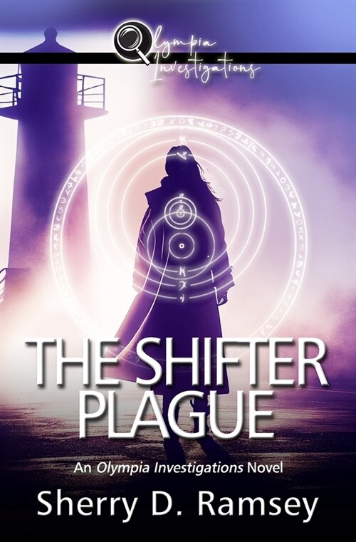 The Shifter Plague: An Olympia Investigations Novel (Paperback)