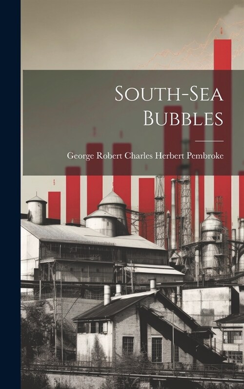 South-Sea Bubbles (Hardcover)