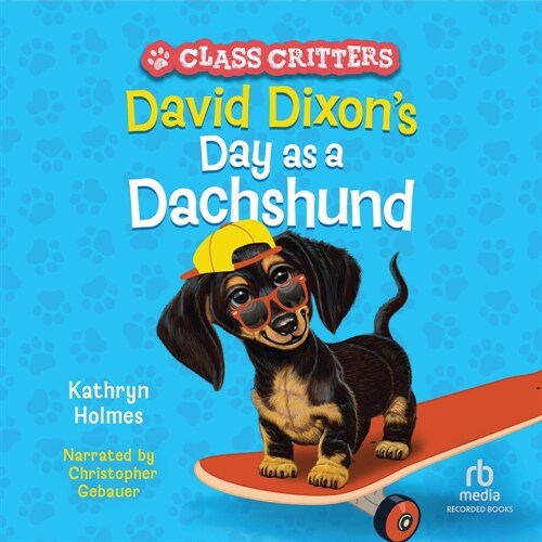 David Dixons Day as a Dachshund (MP3 CD)