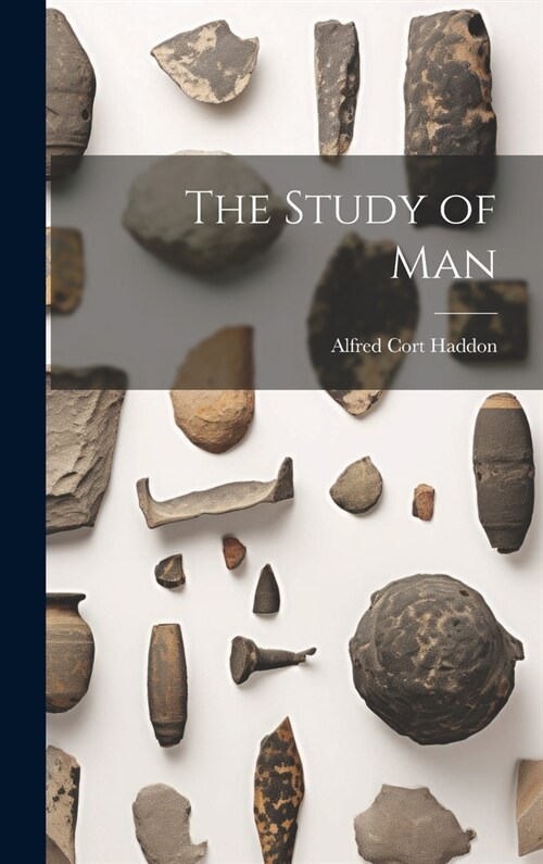 The Study of Man (Hardcover)