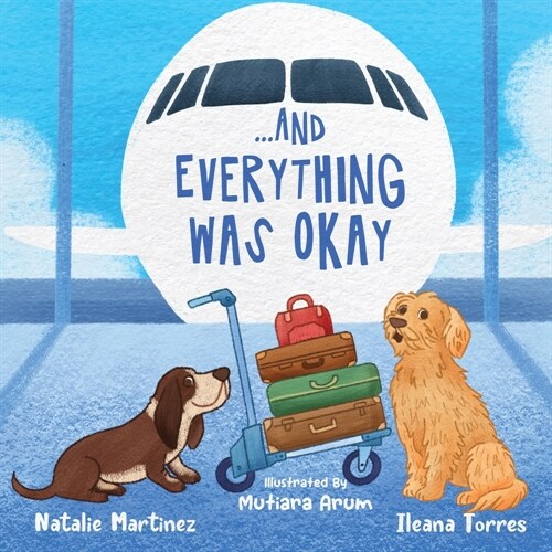 ...And Everything Was Okay (Paperback)