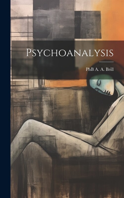 Psychoanalysis (Hardcover)