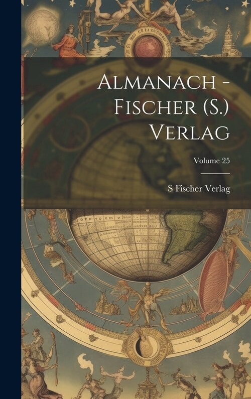 Almanach - Fischer (S.) Verlag; Volume 25 (Hardcover)