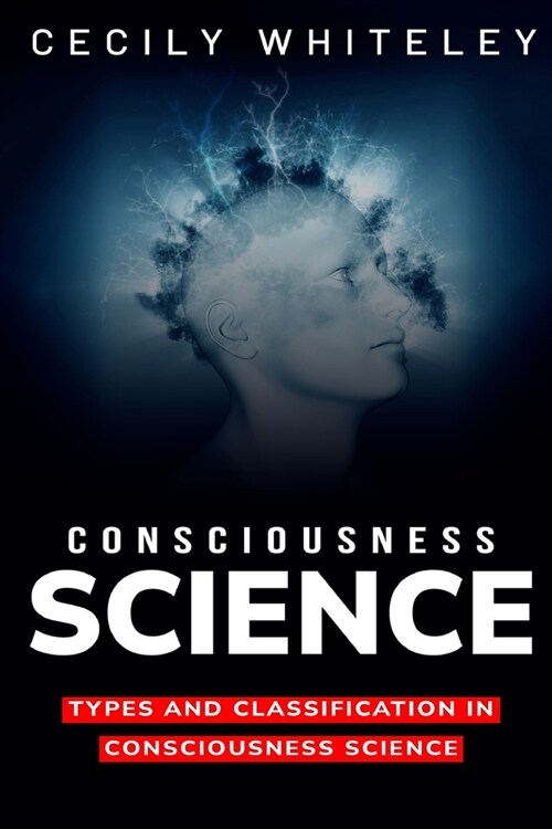 Types and Classification in Consciousness Science (Paperback)