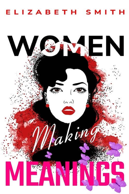 Women making meanings (Paperback)