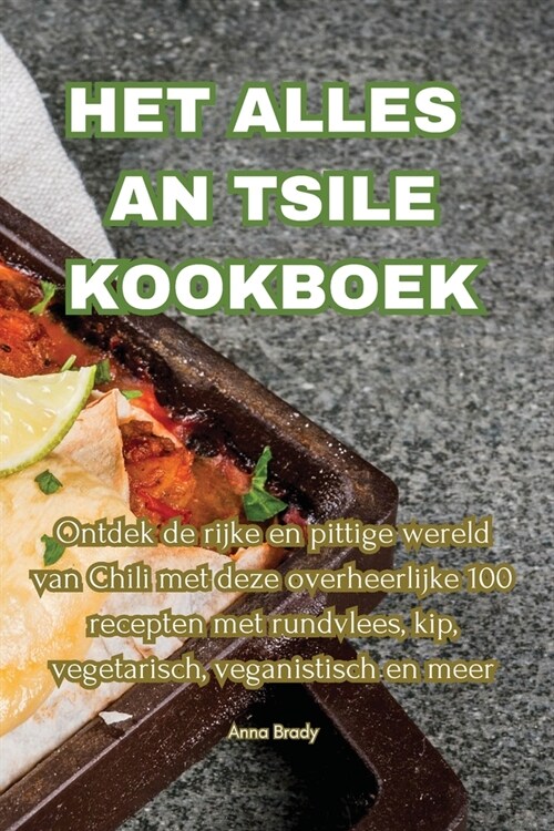Het Alles an Tsile Kookboek (Paperback)
