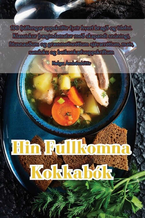 Hin Fullkomna Kokkab? (Paperback)