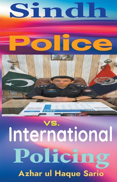 Sindh Police vs. International Policing (Paperback)