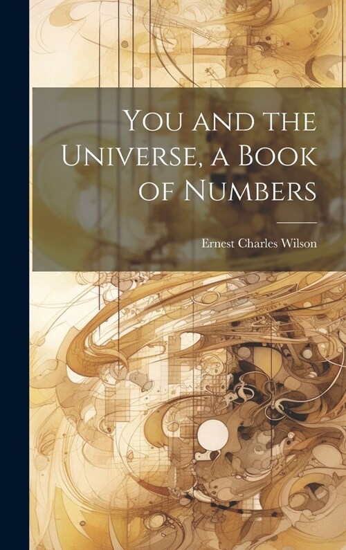 You and the Universe, a Book of Numbers (Hardcover)