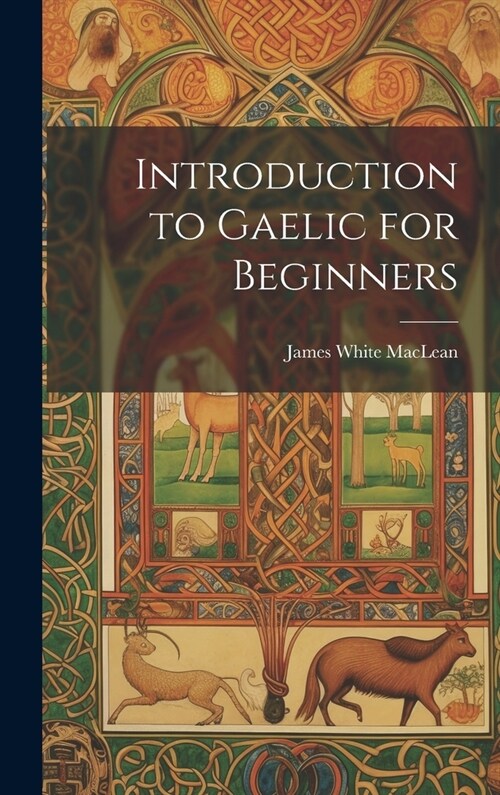 Introduction to Gaelic for Beginners (Hardcover)