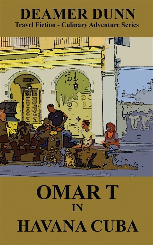 Omar T in Havana (Paperback)