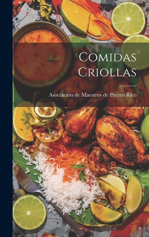 Comidas criollas (Hardcover)