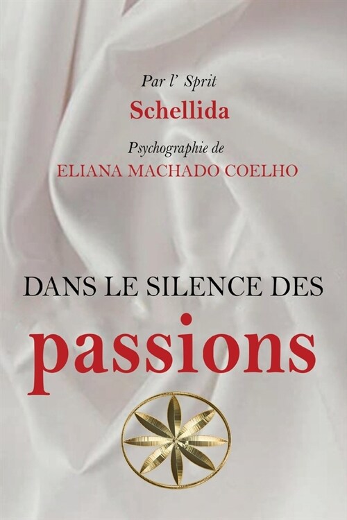 Dans Le Silence Des Passions (Paperback)