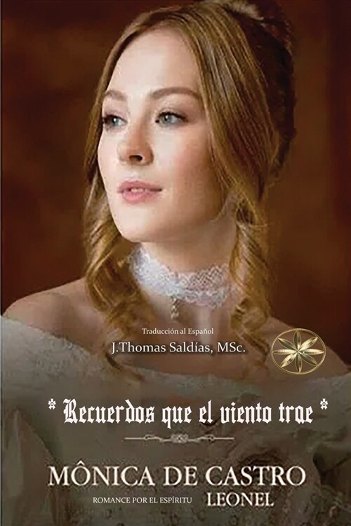 Recuerdos que el Viento Trae (Paperback)