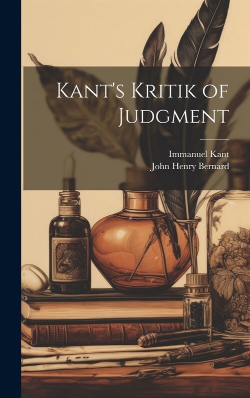 Kants Kritik of Judgment (Hardcover)