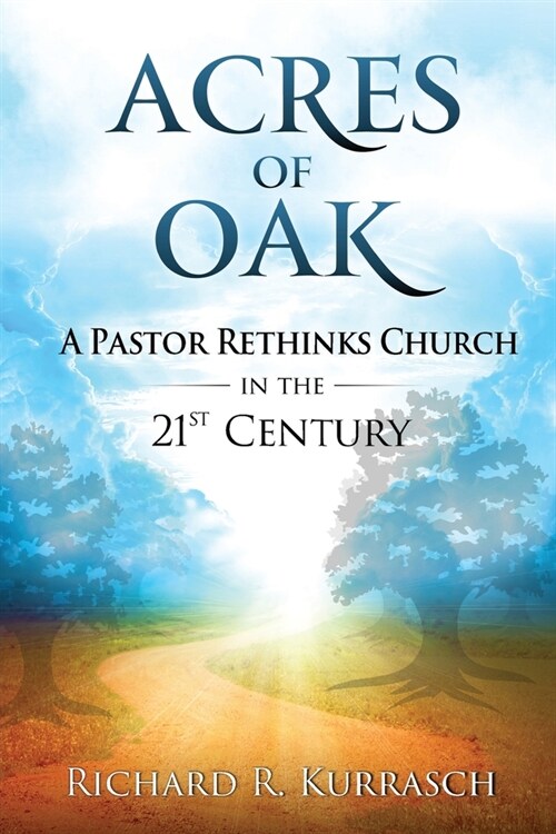 Acres of Oak (Paperback)