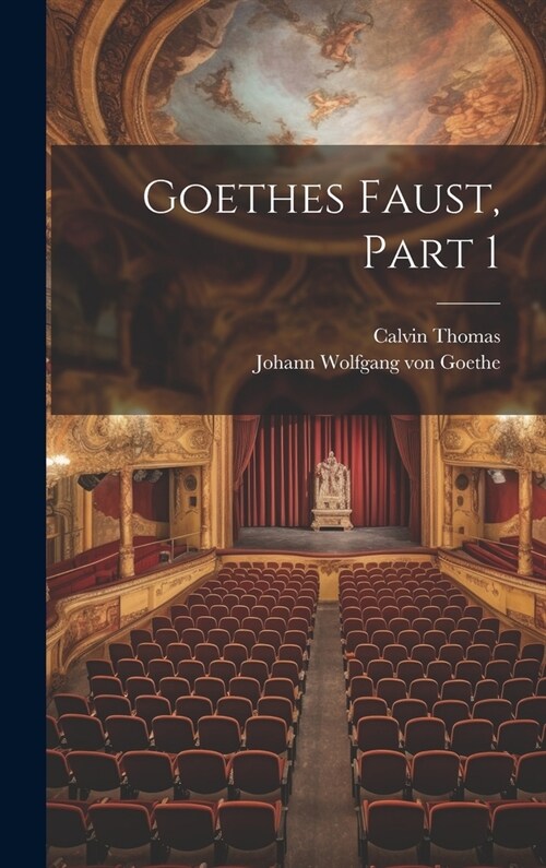 Goethes Faust, Part 1 (Hardcover)