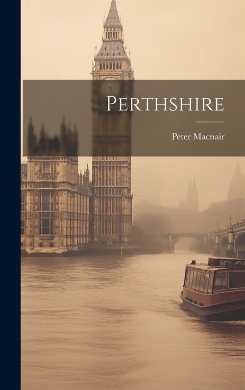 Perthshire (Hardcover)