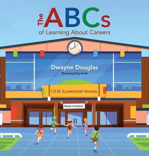 The ABCs of Learning About Careers (Hardcover)