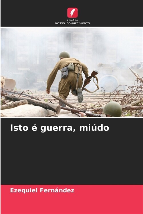 Isto ?guerra, mi?o (Paperback)